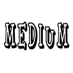 Medium